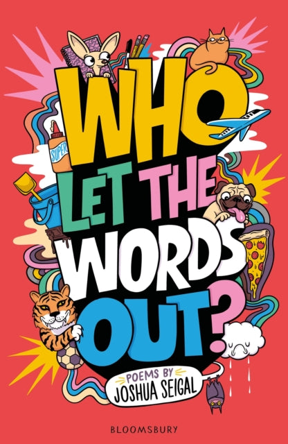 Who Let the Words Out? : Poems by the winner of the Laugh Out Loud Award-9781801992091