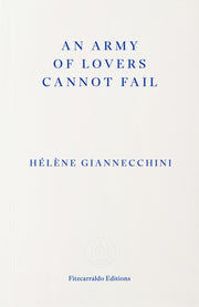 An Army of Lovers Cannot Fail-9781804272220