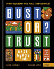 BUST OR TRUST: A Kids' Mystery Book-9781836001713