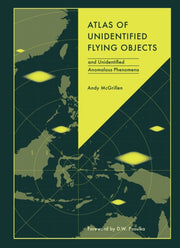 Atlas of Unidentified Flying Objects : and Unidentified Anomalous Phenomena-9781836006022