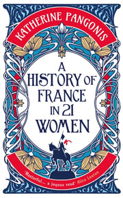 A History of France in 21 Women-9781836430704
