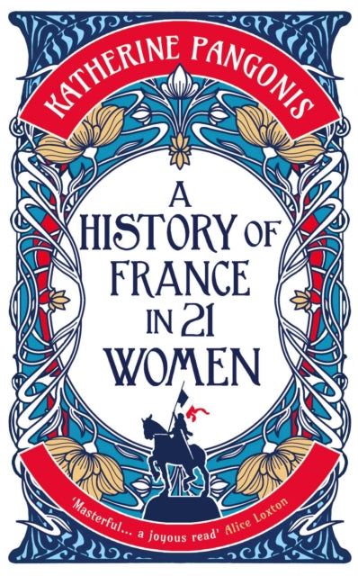 A History of France in 21 Women-9781836430704