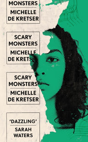 Scary Monsters : Winner of the 2023 Rathbones Folio Fiction Prize-9781838953959