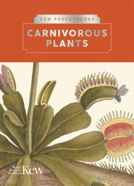 Kew Pocketbooks: Carnivorous Plants-9781842467367