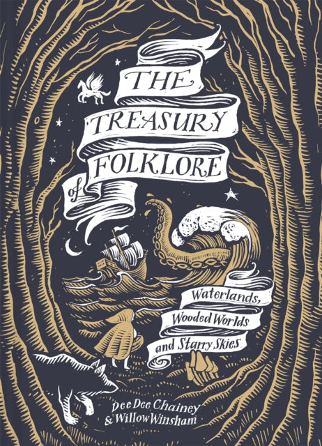 The Treasury of Folklore : Waterlands, Wooded Worlds and Starry Skies-9781849949217