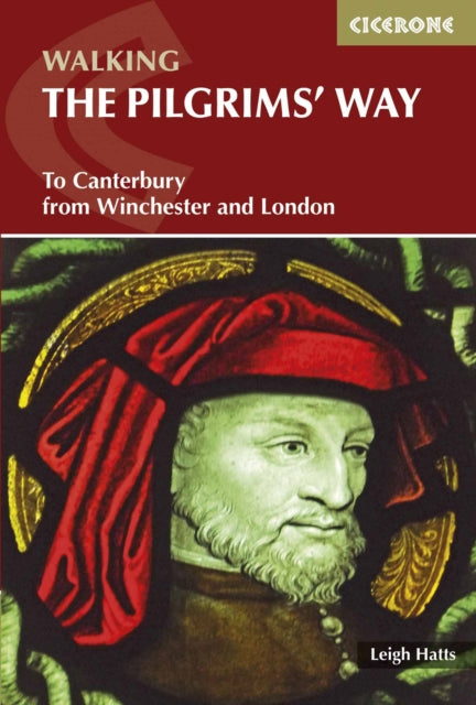 The Pilgrims' Way : To Canterbury from Winchester and London-9781852847777