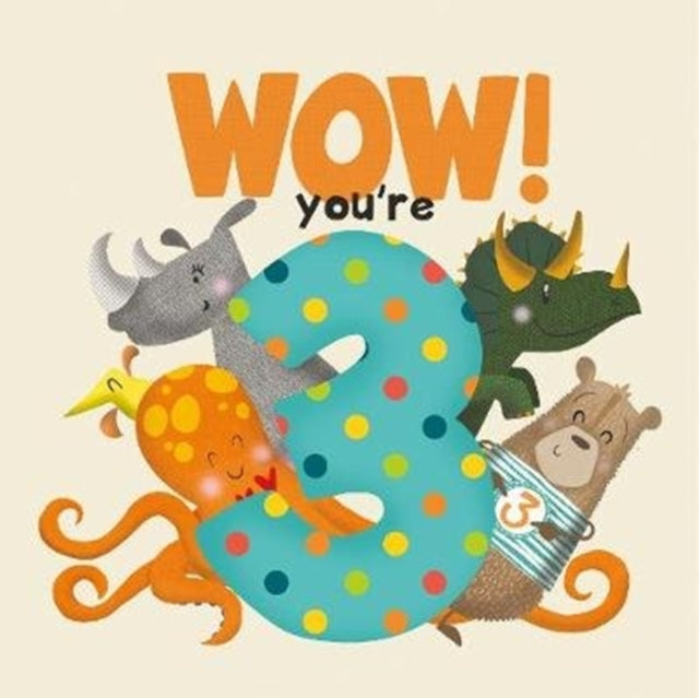 WOW! You're Three birthday book-9781907860423