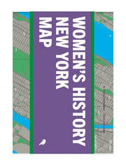Women's History New York Map : Guide to Historic Women in New York-9781912018017