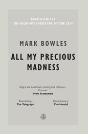 All My Precious Madness-9781913111724
