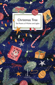 Christmas Tree : Ten Poems of Wishes and Lights-9781913627584