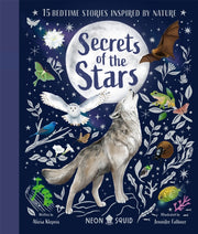 Secrets of the Stars : 15 Bedtime Stories Inspired by Nature-9781916745056