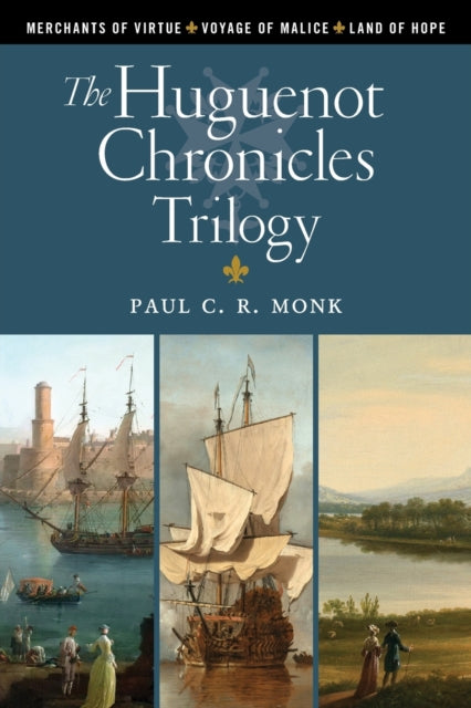 The Huguenot Chronicles Trilogy-9781919648644